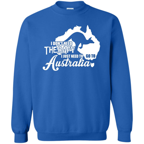 I Just Need To Go To Australia T Shirt, I Love Australia Sweatshirt