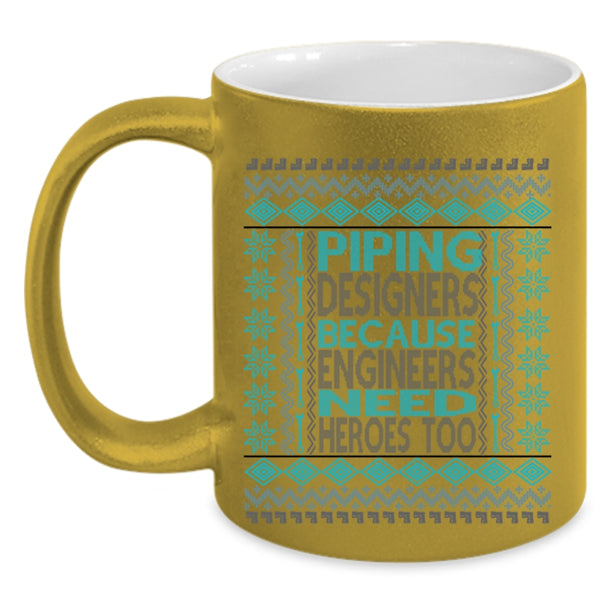 Cool Engineers Coffee Mug, Piping Designers Accent Mug