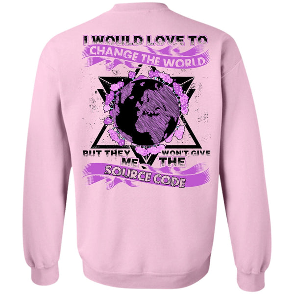 I Love Programmer T Shirt, I Would Love To Change The World Sweatshirt