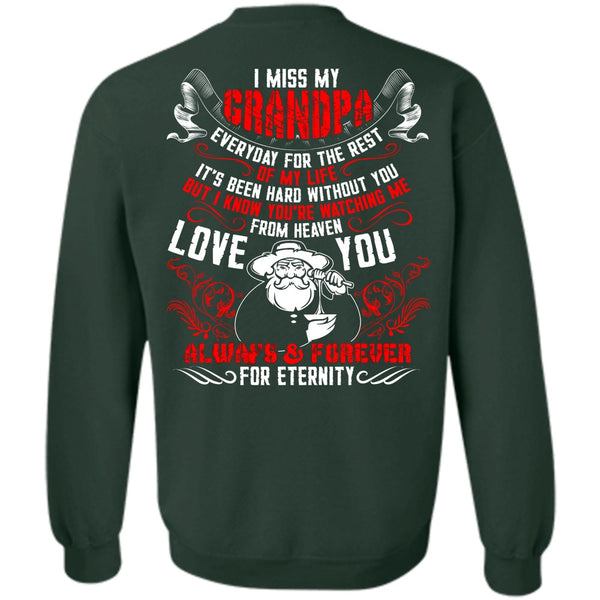 Watching Me From Heaven T Shirt, I Love Grandpa Sweatshirt