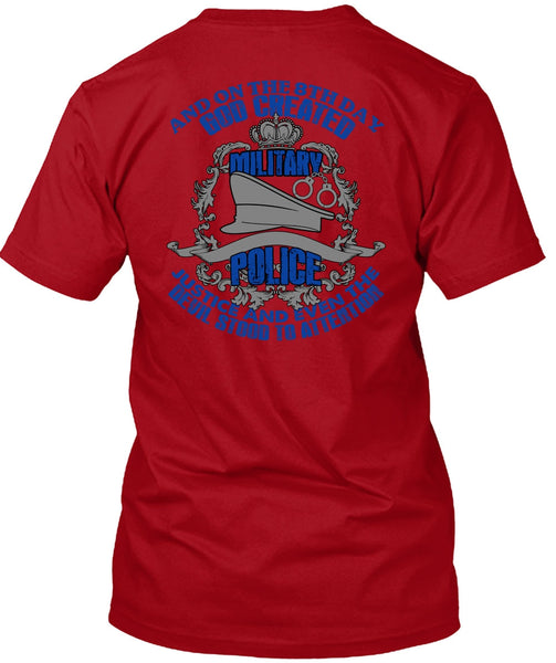 God Created Military Police T Shirt, Being A Police T Shirt