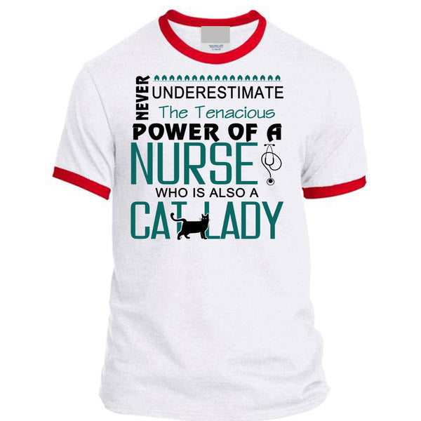 The Tenacious Power Of A Nurse Who Is Also A Cat Lady T Shirt, My Job T Shirt