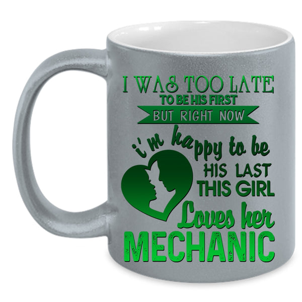 Cute Mechanic's Girlfriend Coffee Mug, This Girl Loves Her Mechanic Accent Mug