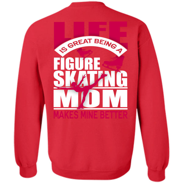 Life Is Great T Shirt, I Love Skating Sweatshirt