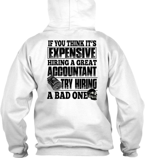 Hiring A Great Accountant T Shirt, I Love Accountant T Shirt