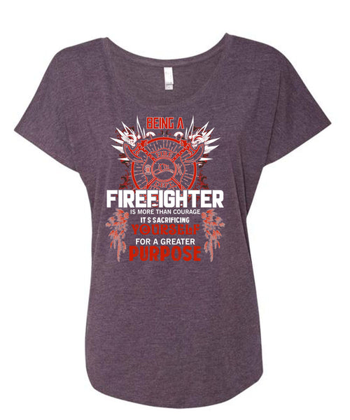 Being A Firefighter T Shirt, It's Sacrificing T Shirt, Cool Shirt (Ladies' Triblend Dolman Sleeve)