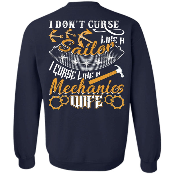 Like A Mechanics Wife T Shirt, I Love Wife Sweatshirt