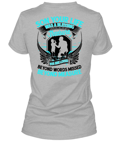 Son Your Life T Shirt, I Love Son T Shirt