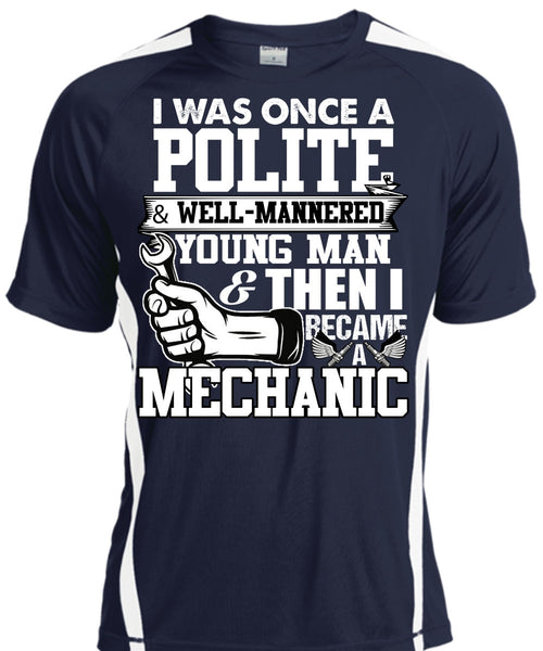 I Became A Mechanic T Shirt, Young Man T Shirt, Cool Shirt