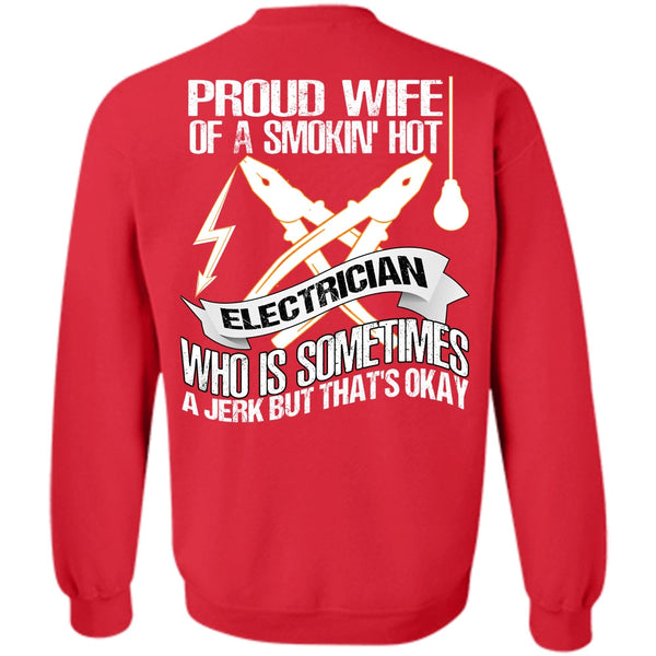 Smoking Hot Electrician T Shirt, I Love Electrician Sweatshirt