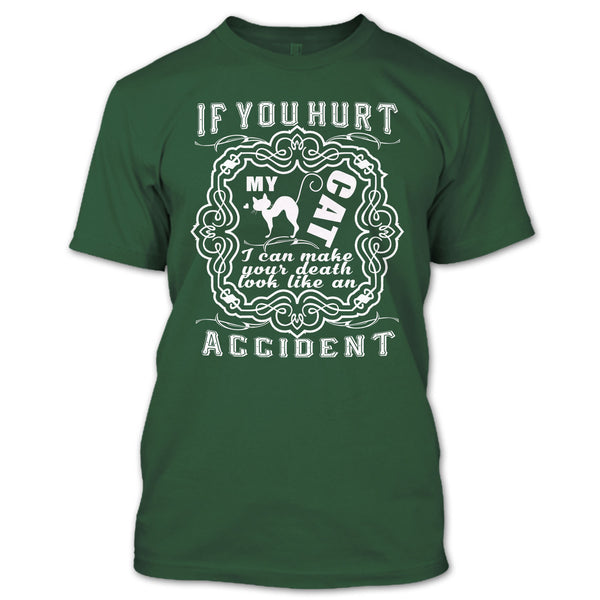 If Your Hurt My Cat T Shirt, I Am A Coolest Cat Lover T Shirt