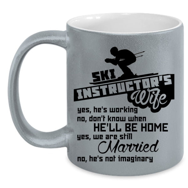 Cute Instructor's Wife Coffee Mug, Ski Instructor's Wife Accent Mug