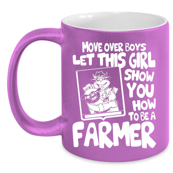 This Girl Show You How To Be A Farmer Coffee Mug, Cute Farmer Coffee Cup