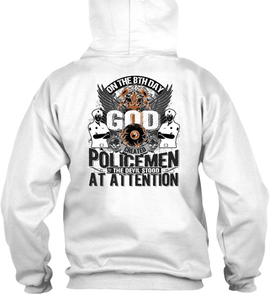 God Created Policemen T Shirt, Being A Police T Shirt