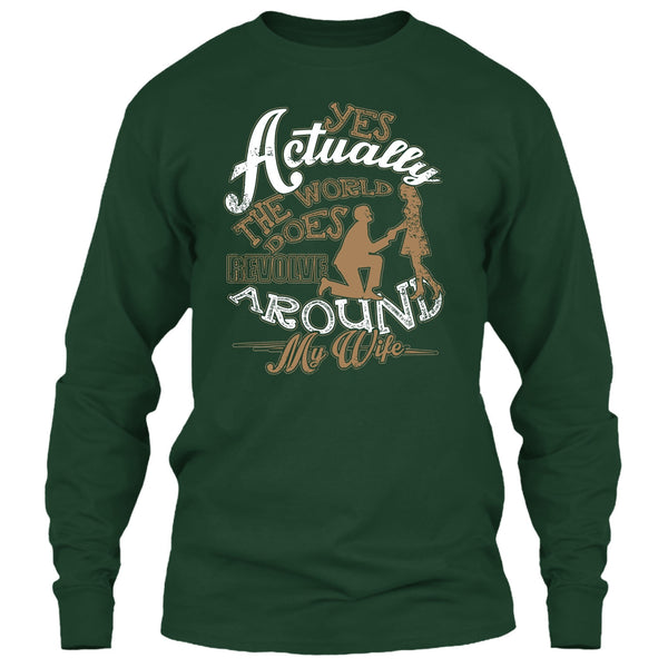 Revolve Around My Wife T Shirt, I Love My Wife T Shirt