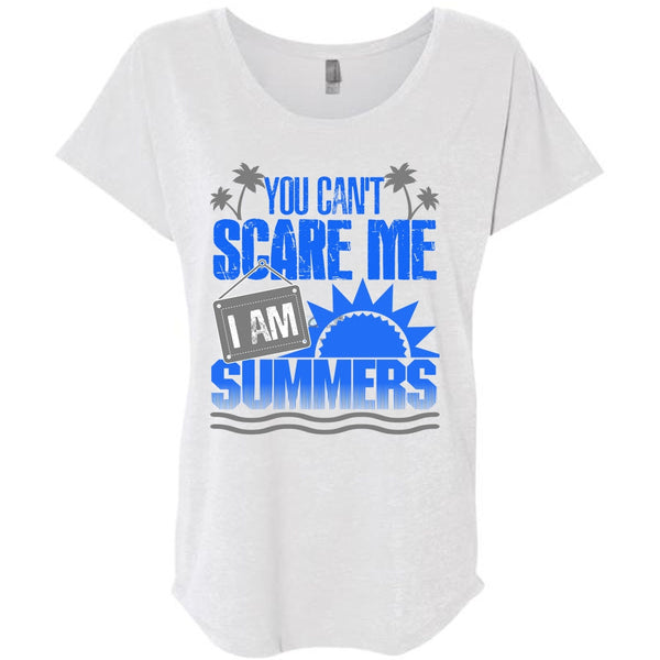 You Can't Scare Me T Shirt, I Love Summer T Shirt, Awesome T-Shirts