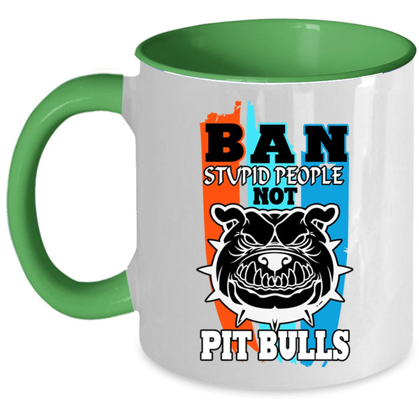 Cool Pit Bulls Coffee Mug, Ban Stupid People Not Pit Bull Accent Mug