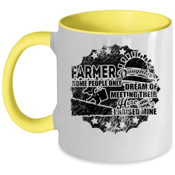 I Raise A Farmer Daughter Coffee Mug, Farmer Daughter Accent Mug
