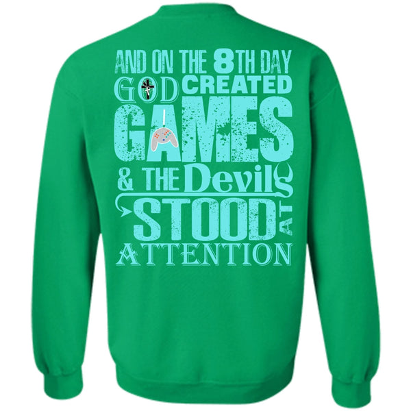 I Love Gaming T Shirt, God Created Games Sweatshirt