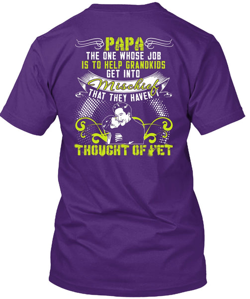 Papa The One T Shirt, Help Grandkids T Shirt