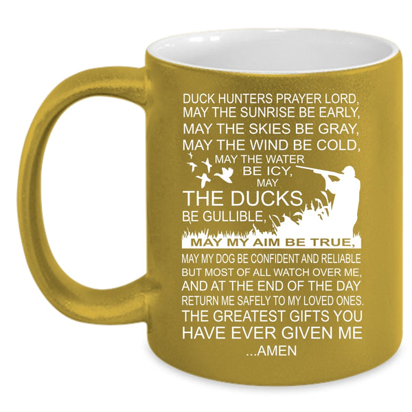 Duck Hunters Prayer Coffee Mug, Greatest Gift For Hunter Coffee Cup