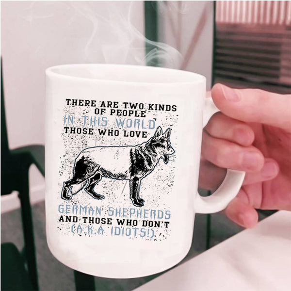 Cool Dog Lover Coffee Mug, Love German Shepherds Cup