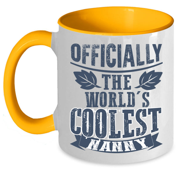 Awesome Nanny Coffee Mug, The World's Coolest Nanny Accent Mug