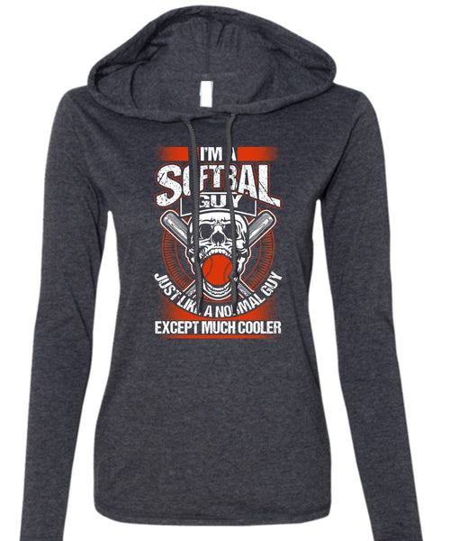 I'm A Softball Guy T Shirt, I Love Softball T Shirt (Anvil Ladies Ringspun Hooded)