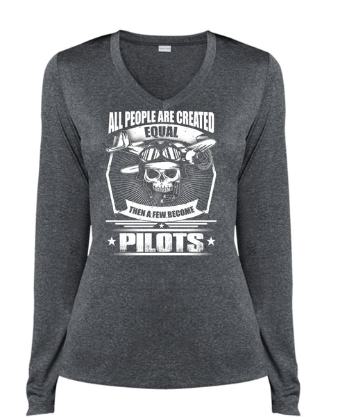 All People Are Created Equal T Shirt, A Few Become Pilots T Shirt, Cool Shirt (Ladies LS Heather V-Neck)
