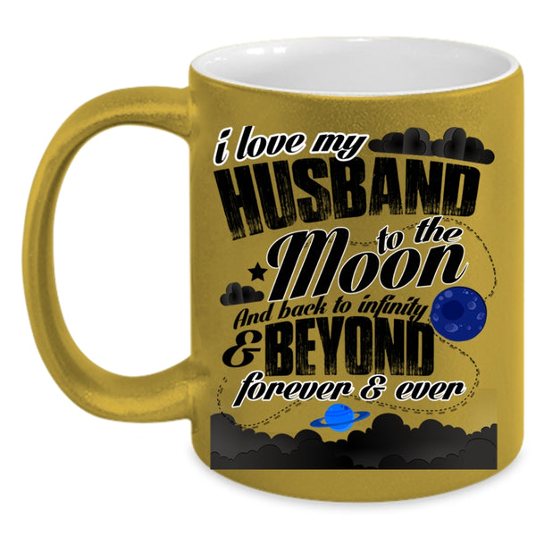 Married Coffee Mug, I Love My Husband To The Moon And Back Accent Mug