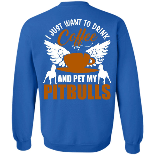 Pet My Pit Bulls T Shirt, I Love Pit Bull Sweatshirt