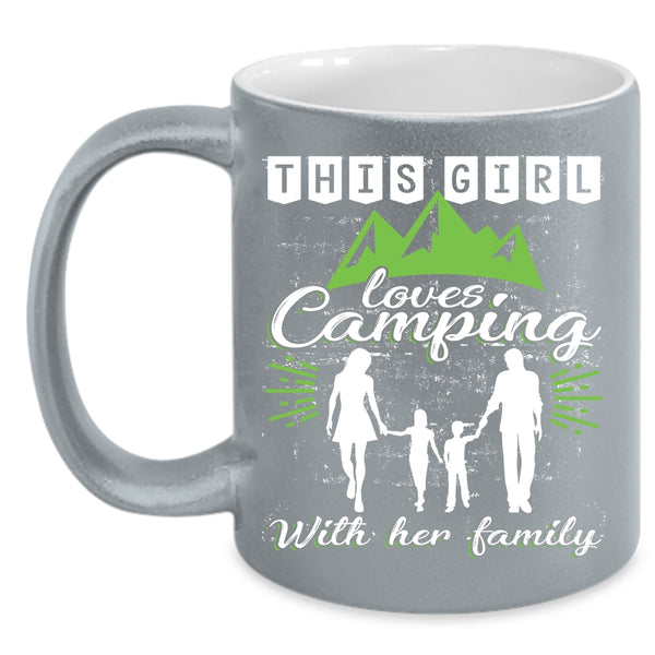 This Girl Loves Camping With Her Family Coffee Mug, Cute Mom Coffee Cup