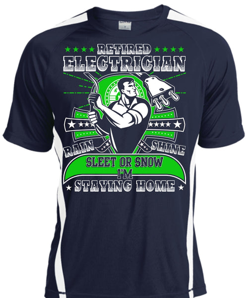 Retired Electrician T Shirt, I'm Staying Home T Shirt, Cool Shirt