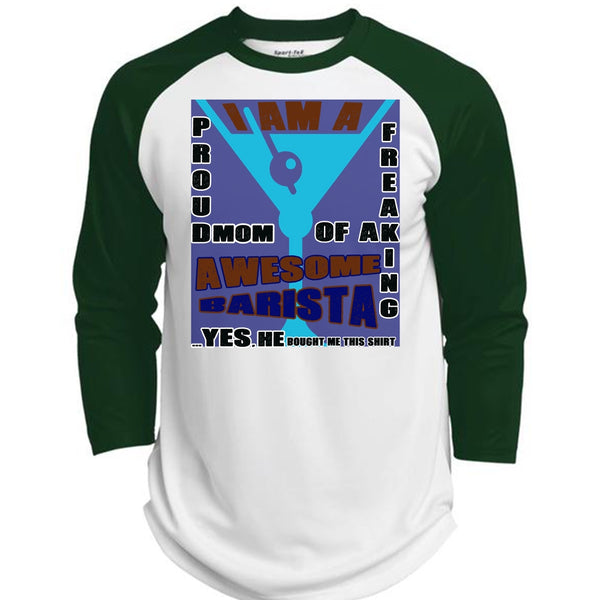 I Am A Proud Mom Of A Freaking T Shirt, Awesome Barista T Shirt, Mother's Day T Shirt  (Polyester Game Baseball Jersey)