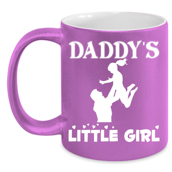 Daddy's Little Girl Coffee Mug, Father And Daughter Coffee Cup