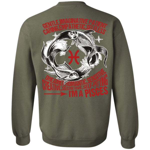 Imaginative Patient T Shirt, I Love Pisces Sweatshirt