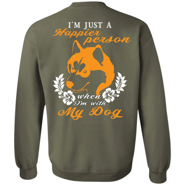 I'm With My Dog T Shirt, My Favorite Sweatshirt