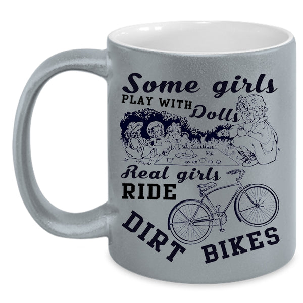 Cool Girls Coffee Mug, Real Girls Ride Dirt Bikes Accent Mug
