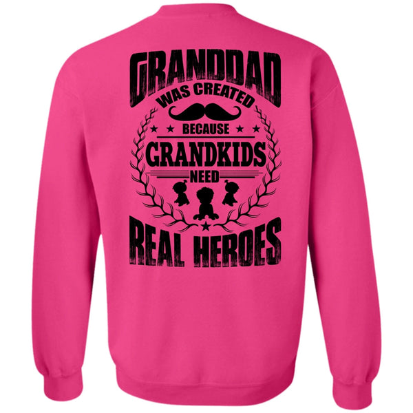 I Love Baby T Shirt, Granddad Was Created Sweatshirt