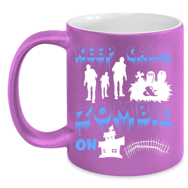 Keep Calm And Zombie On Coffee Mug, Scary Halloween Coffee Cup