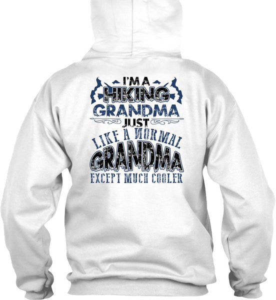 I'm A Hiking Grandma T Shirt, I Love Hiking T Shirt