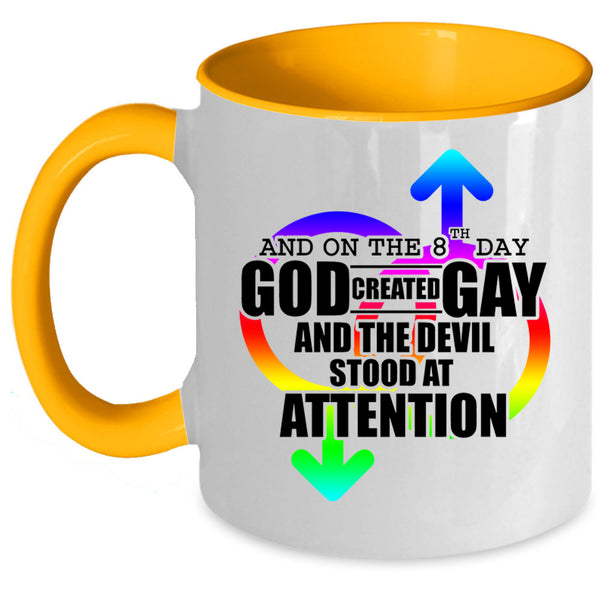 Funny Gay Coffee Mug, On 8th Day God Created Gay Accent Mug