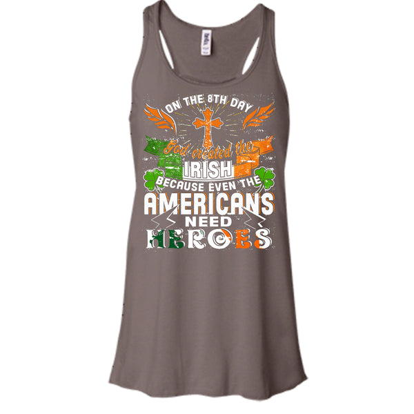 On The 8Th Day T Shirt, God Created The Irish T Shirt, Cool T Shirt