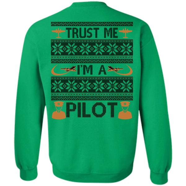 Being A Pilot T Shirt, Trust Me I'm A Pilot Sweatshirt