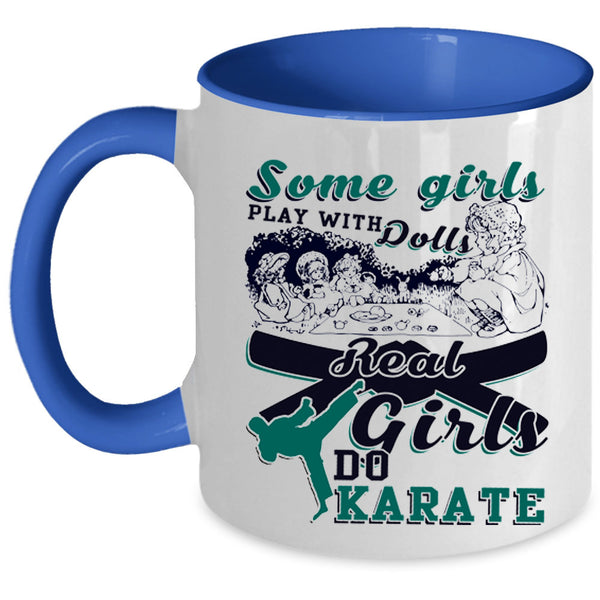 Cool Karate Girls Coffee Mug, Real Girls Do Karate Accent Mug