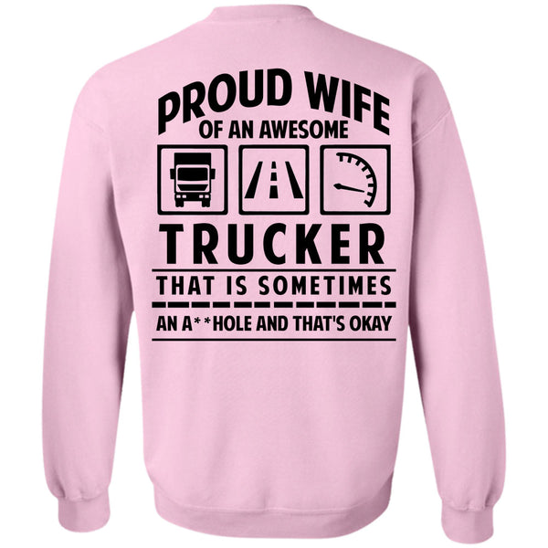 I Love Trucker T Shirt, Proud Wife Of An Awesome Trucker Sweatshirt