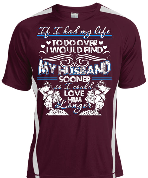 I Would Find My Husband T Shirt, Being A Husband T Shirt, Cool Shirt