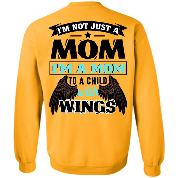 Being A Mom T Shirt, I'm Not Just A Mom Sweatshirt