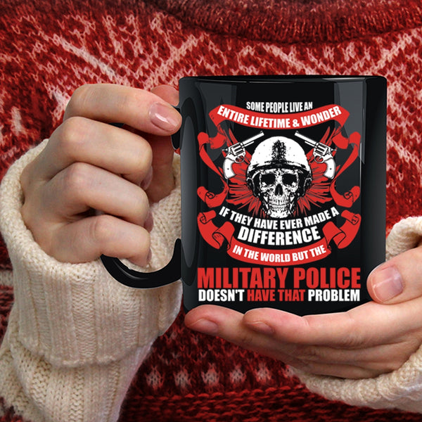The Military Police Coffee Mug, Funny Policeman Coffee Cup