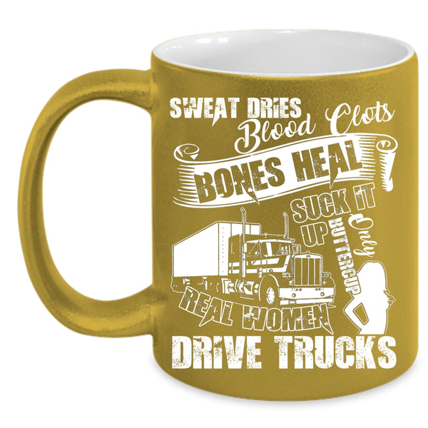 Only Real Women Drive Trucks Coffee Mug, Cool Lady Coffee Cup